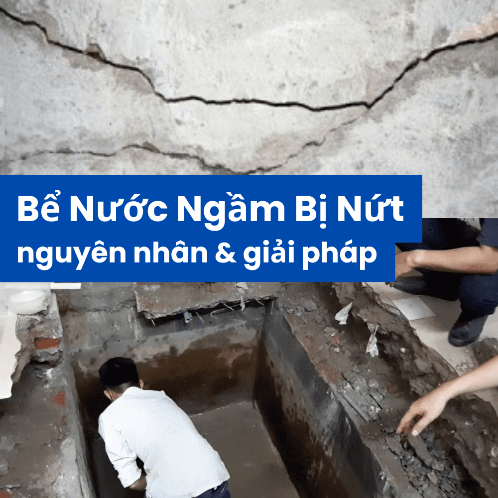 nguyên nhân và giải phát bể nước ngầm bê tông bị nứt